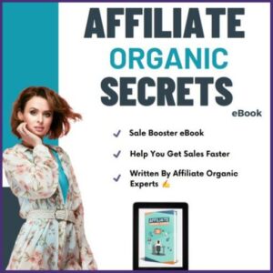 affiliate organic secrets