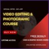 video editing & photographic course